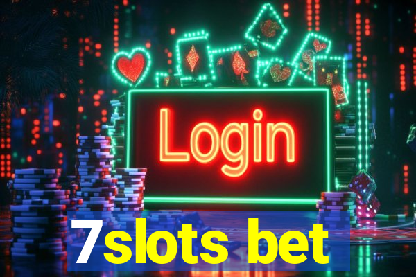 7slots bet